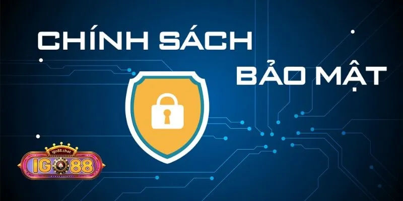 chinh sach bao mat go88 Chính Sách Bảo Mật